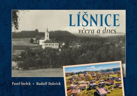 Štefek Pavel: Líšnice včera a dnes