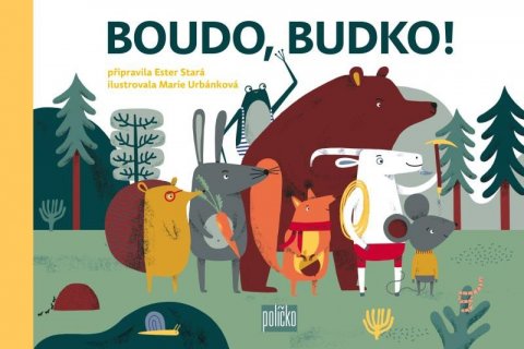 Stará Ester: Boudo, budko! Stará Ester: Boudo, budko!