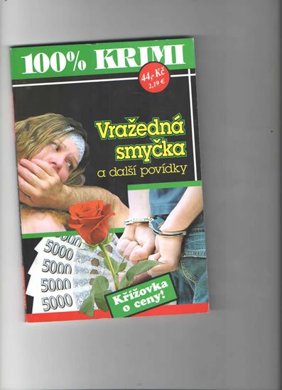 Formáčková Marie: Vražedná smyčka a další povídky