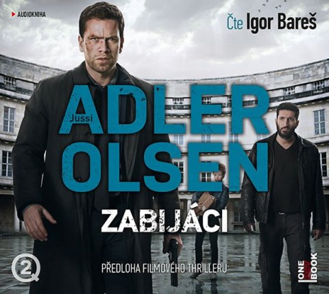 Adler-Olsen Jussi: CD Zabijáci (Čte Igor Bareš) - audiokniha