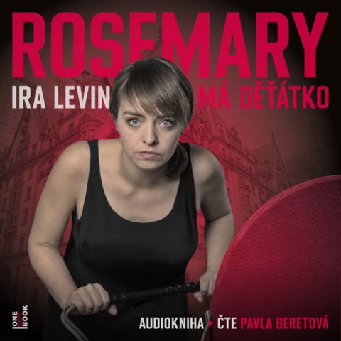Levin Ira: CD Rosemary má děťátko (Čte Pavla Beretová) - audiokniha