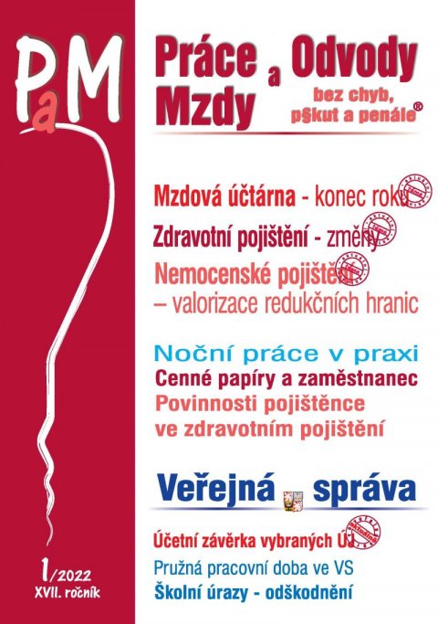 Jouza Ladislav: PaM 1/2022 Mzdová účtárna konec roku - Změny ve zdravotním pojištění, Param
