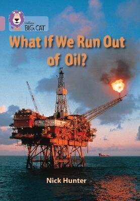 -: What If We Run Out of Oil?