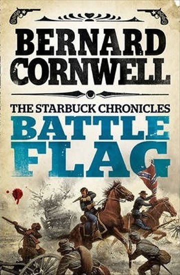 Cornwell Bernard: Battle Flag : 3