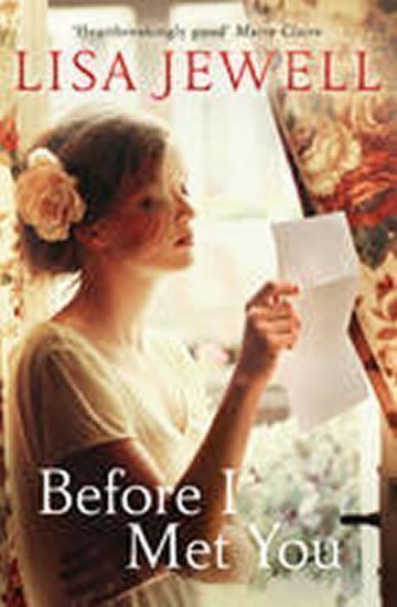Jewellová Lisa: Before I Met You