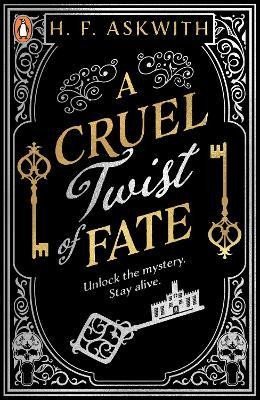 Askwith H. F.: A Cruel Twist of Fate Askwith H. F.: A Cruel Twist of Fate