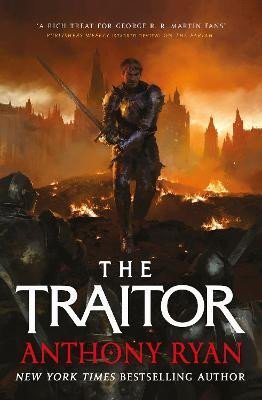 Ryan Anthony: The Traitor: Book Three of the Covenant of Steel
