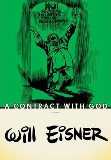 Eisner Will: Contract with God
