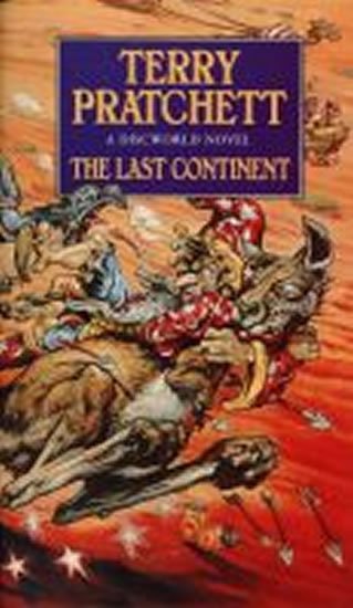 Pratchett Terry: The Last Continent: (Discworld Novel 22)