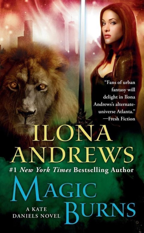 Andrews Ilona: Magic Burns / World of Kate Daniels #2