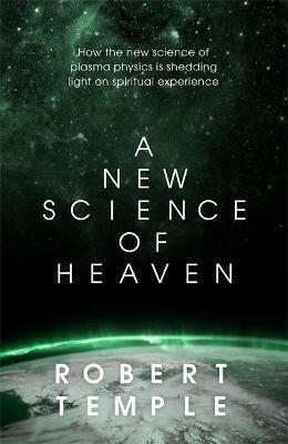 Temple Robert: A New Science of Heaven