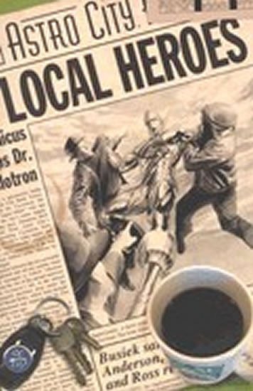 neuveden: Astro City Local Heroes