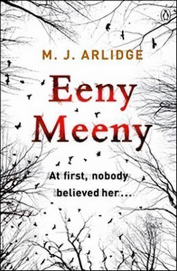 Arlidge M. J.: Eeny Meeny