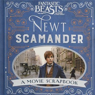 Warner Bros: Fantastic Beasts and Where to Find Them - Newt Scamander : A Movie Scrapboo