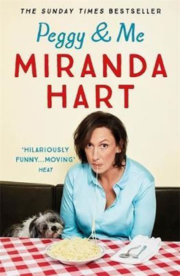 Hart Miranda: Peggy and Me