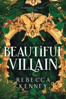 Kenney Rebecca: Beautiful Villain