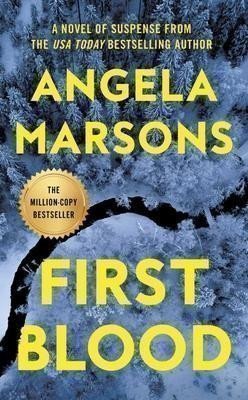 Marsonsová Angela: First Blood