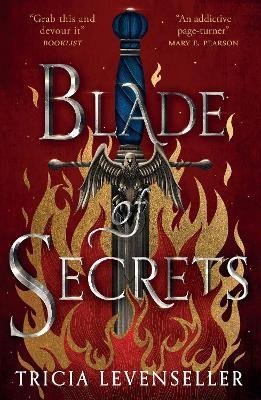 Levenseller Tricia: Blade of Secrets: Book 1 of the Bladesmith Duology