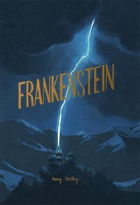 Shelley Mary: Frankenstein Shelley Mary: Frankenstein