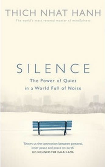 Hanh Thich Nhat: Silence