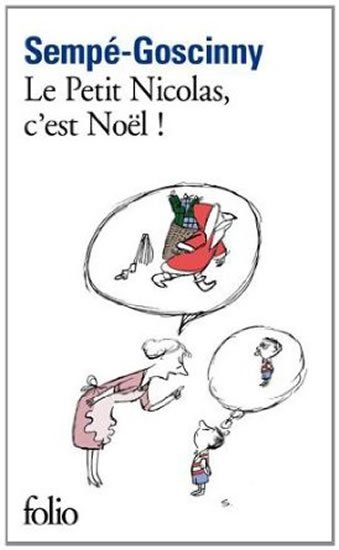 Goscinny René: Le Petit Nicolas, c´est Noël!