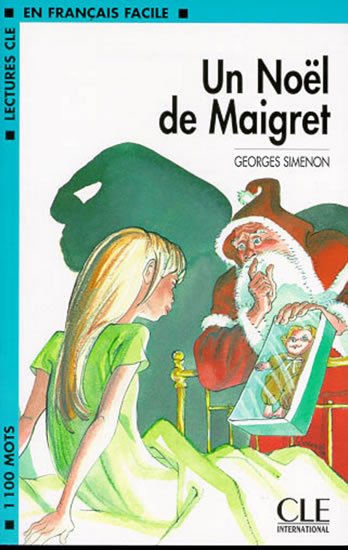 Simenon Georges: Lectures faciles 2: Un Noël de Maigret - Livre