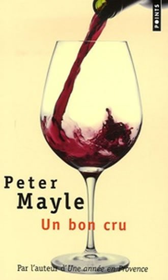 Mayle Peter: Un bon cru