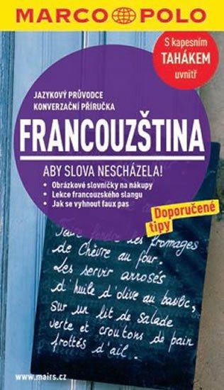 neuveden: Francouzština s kapesním tahákem uvnitř - Jazykový průvodce neuveden: Francouzština s kapesním tahákem uvnitř - Jazykový průvodce