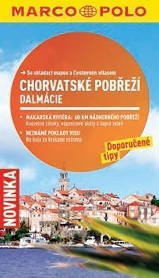 neuveden: Chorvatské pobřeží, Dalmácie - Průvodce se skládací mapou