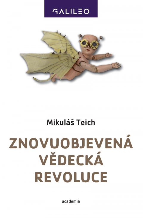 Teich Mikuláš: Znovuobjevená vědecká revoluce Teich Mikuláš: Znovuobjevená vědecká revoluce