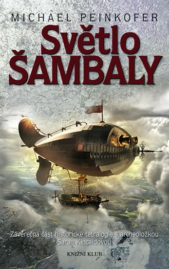Peinkofer Michael: Světlo Šambaly
