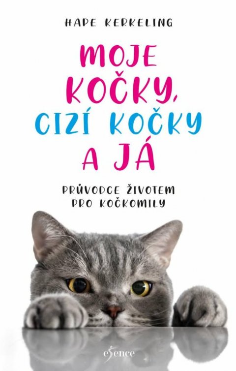 Kerkeling Hape: Moje kočky, cizí kočky a já