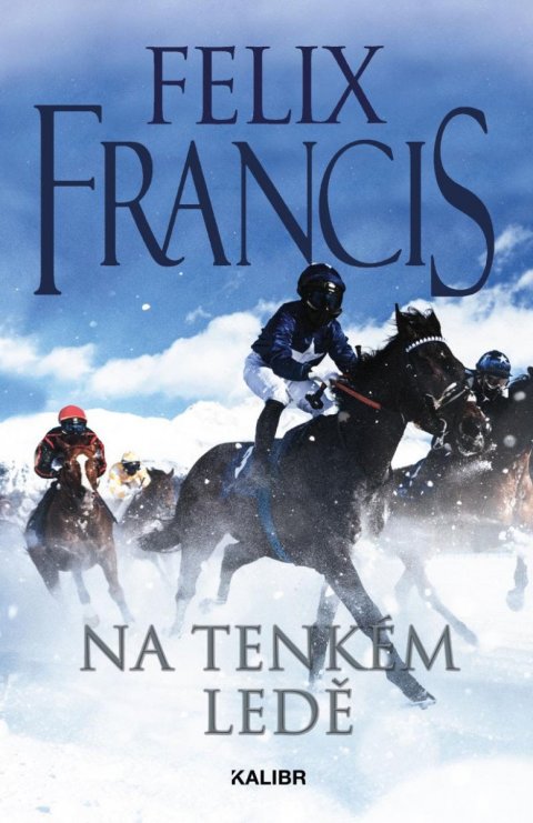 Francis Felix: Na tenkém ledě Francis Felix: Na tenkém ledě