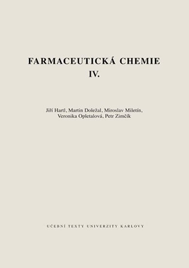 Hartl Jiří: Farmaceutická chemie IV.