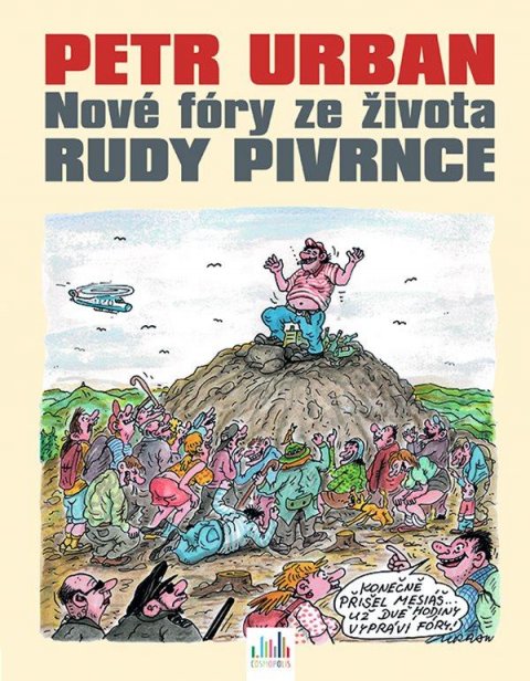 Urban Petr: Nové fóry ze života Rudy Pivrnce