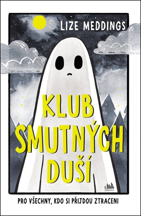 Meddings Lizze: Klub smutných duší - Pro všechny, kdo si přijdou ztraceni