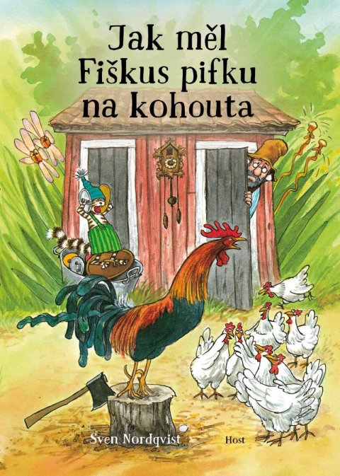 Nordqvist Sven: Jak měl Fiškus pifku na kohouta Nordqvist Sven: Jak měl Fiškus pifku na kohouta