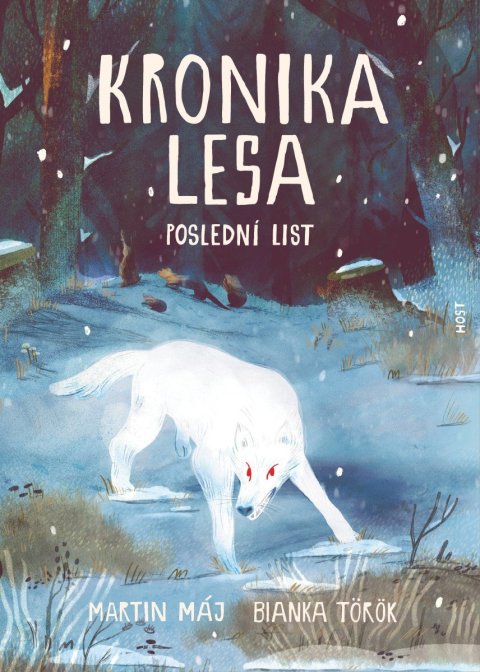 Máj Martin: Kronika lesa 3 - Poslední list