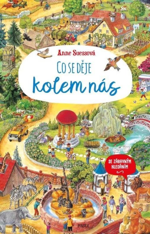 Suessová Anne: Co se děje kolem nás Suessová Anne: Co se děje kolem nás