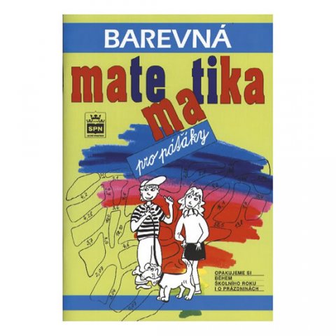 Kaslová Michaela: Barevná matematika pro páťáky Kaslová Michaela: Barevná matematika pro páťáky