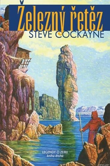 Cockayne Steve: Železný řetěz - Legendy o Zemi 2 Cockayne Steve: Železný řetěz - Legendy o Zemi 2