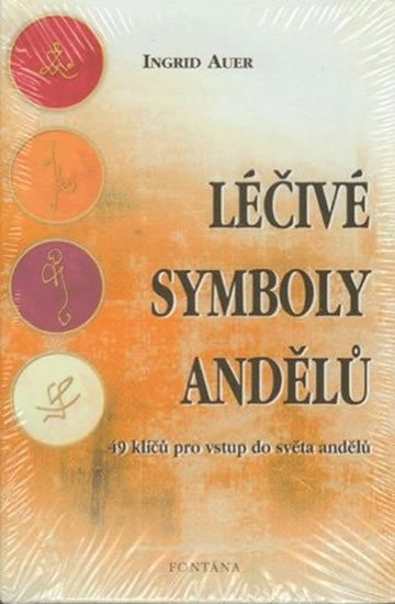 Auer Ingrid: Léčivé symboly andělů - 49 klíčů pro vstup do světa andělů Auer Ingrid: Léčivé symboly andělů - 49 klíčů pro vstup do světa andělů