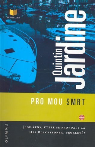 Jardine Quintin: Pro mou smrt