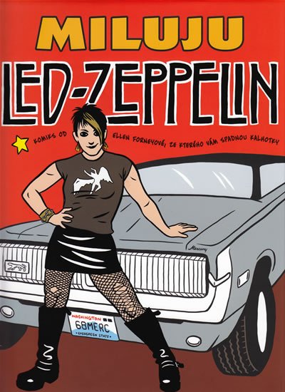 Forneyová Ellen: Miluju Led Zeppelin