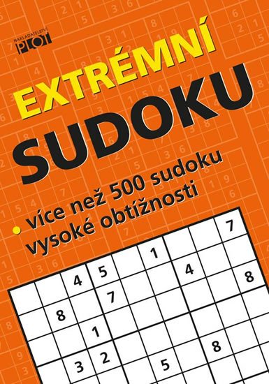 Sýkora Petr: Extrémní sudoku - Více než 500 sudoku nejvyšší obtížnosti Sýkora Petr: Extrémní sudoku - Více než 500 sudoku nejvyšší obtížnosti