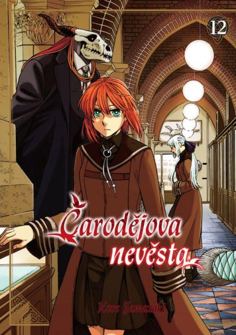 Jamazaki Koré: Čarodějova nevěsta 12 Jamazaki Koré: Čarodějova nevěsta 12