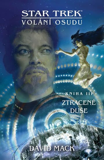 Mack David: Star Trek: Volání osudu 3 - Ztracené duše Mack David: Star Trek: Volání osudu 3 - Ztracené duše