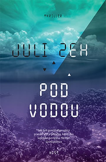 Zeh Juli: Pod vodou