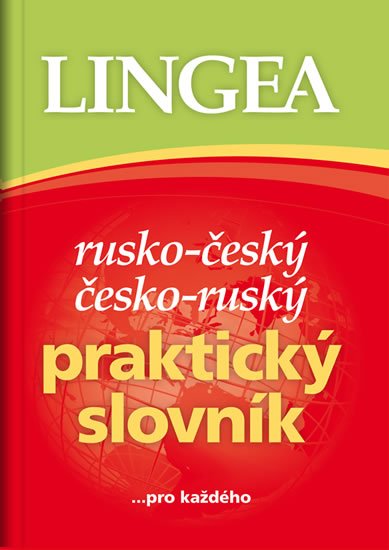 kolektiv autorů: Rusko-český, česko-ruský praktický slovník ...pro každého