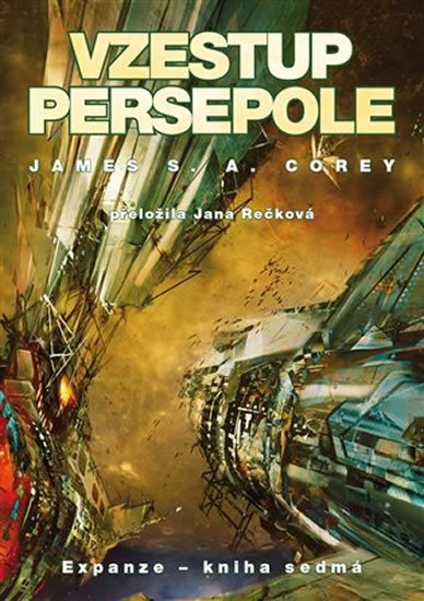 Corey James S. A.: Vzestup Persepole - Expanze 7 Corey James S. A.: Vzestup Persepole - Expanze 7